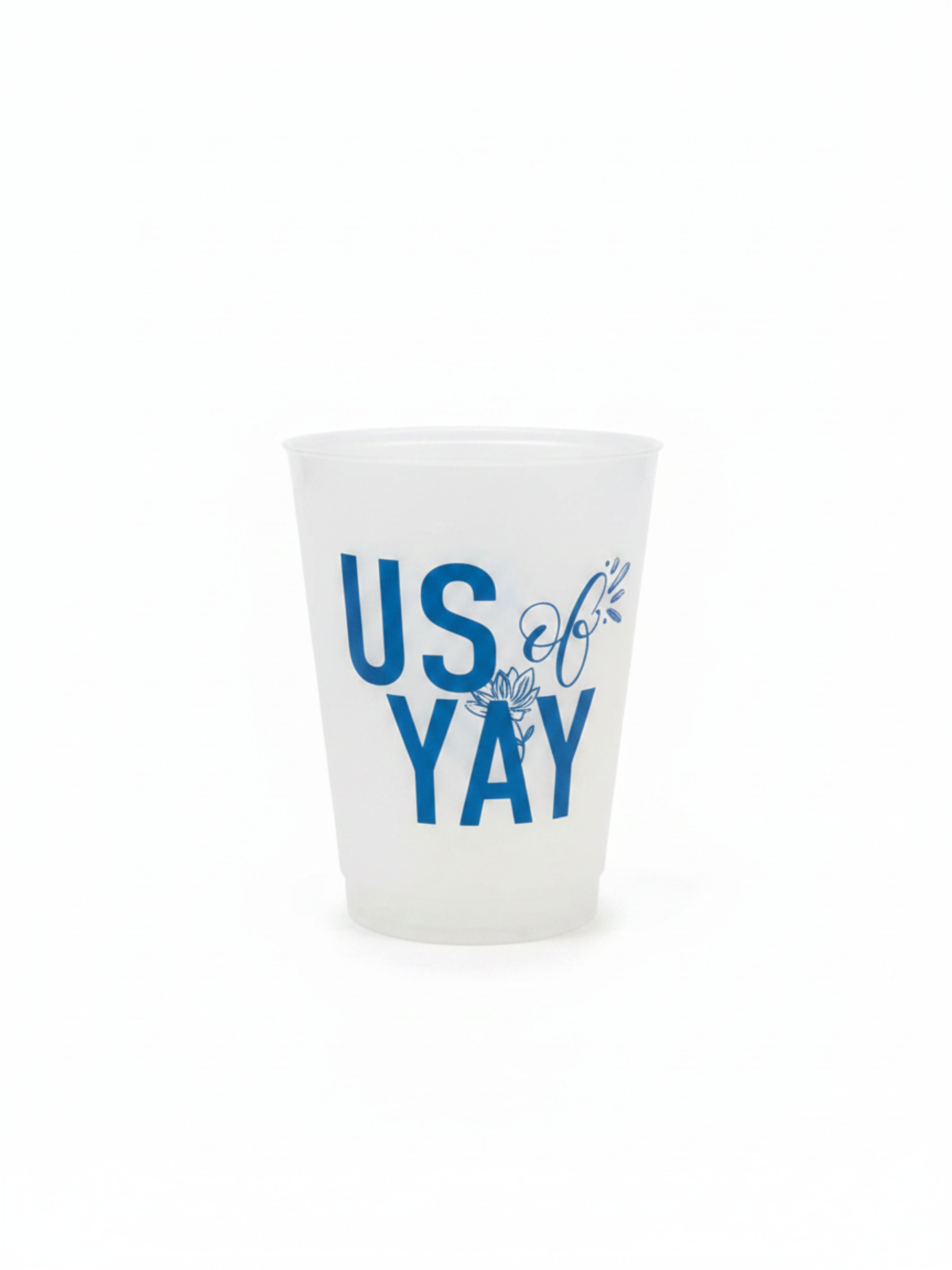 US OF YAY FROSTED CUPS